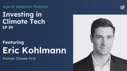 In this exciting episode of the Age of Adoption Podcast, Keith Zakheim, CEO of Antenna Group, sits down with Eric Kohlmann, Partner at Climate First, to discuss the future of investing in climate technology.